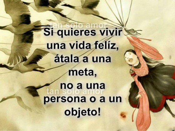 Vida feliz átala a una meta 