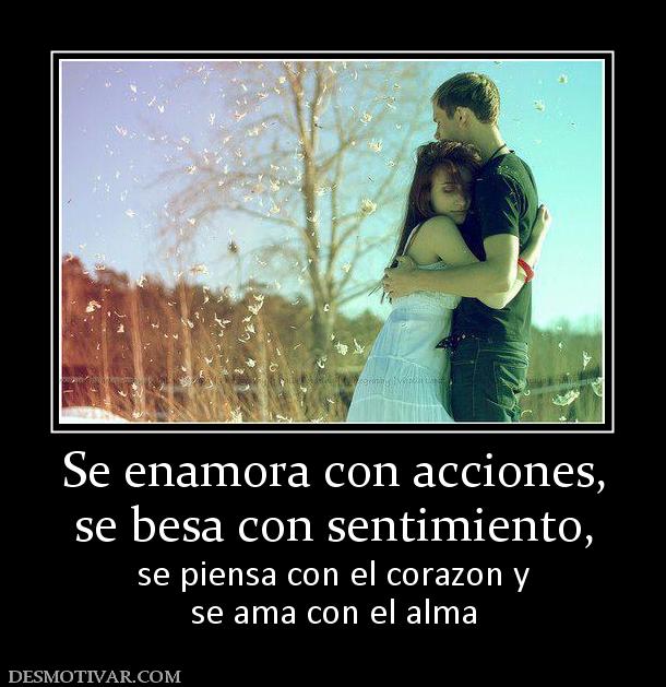Enamorar con acciones 