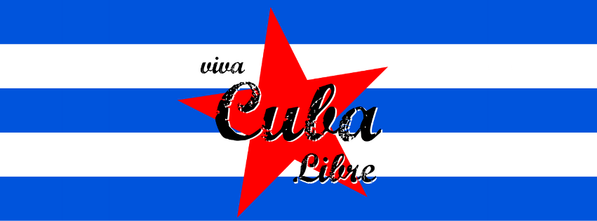 Viva Cuba Libre Facebook Cover 